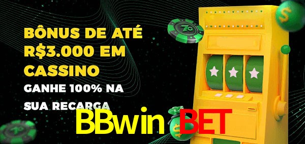 BBwin Bet melhor bônus de depósito